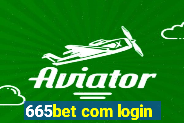 665bet com login